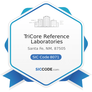 TriCore Reference Laboratories - SIC Code 8071 - Medical Laboratories