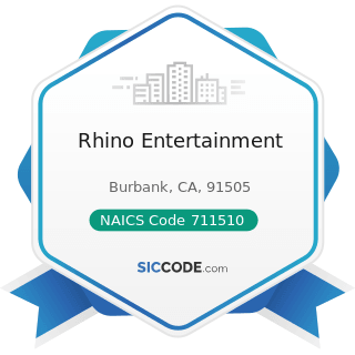 Rhino Entertainment - NAICS Code 711510 - Independent Artists, Writers, and Performers