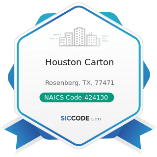 Houston Carton - NAICS Code 424130 - Industrial and Personal Service Paper Merchant Wholesalers