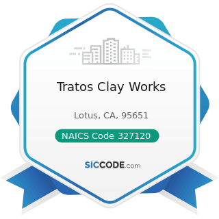 Tratos Clay Works - NAICS Code 327120 - Clay Building Material and Refractories Manufacturing