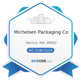 Michelsen Packaging Co - SIC Code 5113 - Industrial and Personal Service Paper