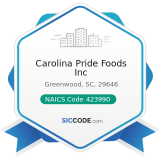 Carolina Pride Foods Inc - NAICS Code 423990 - Other Miscellaneous Durable Goods Merchant...