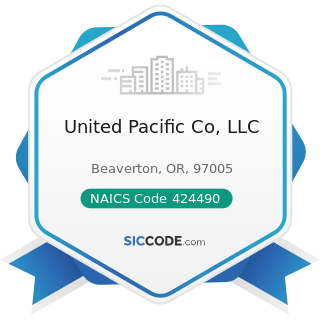 United Pacific Co, LLC - NAICS Code 424490 - Other Grocery and Related Products Merchant...