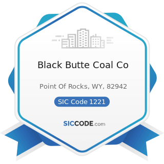 Black Butte Coal Co - SIC Code 1221 - Bituminous Coal and Lignite Surface Mining