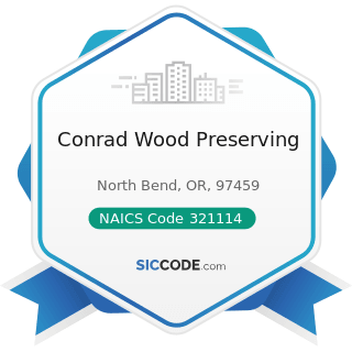 Conrad Wood Preserving - NAICS Code 321114 - Wood Preservation