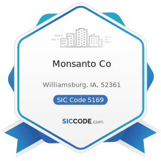 Monsanto Co - SIC Code 5169 - Chemicals and Allied Products, Not Elsewhere Classified