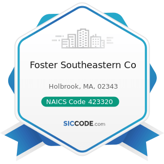 Foster Southeastern Co - NAICS Code 423320 - Brick, Stone, and Related Construction Material...