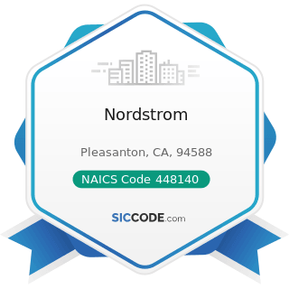 Nordstrom - NAICS Code 448140 - Family Clothing Stores