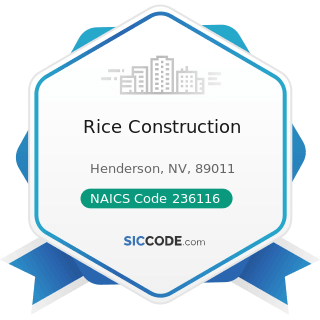 Rice Construction - NAICS Code 236116 - New Multifamily Housing Construction (except For-Sale...
