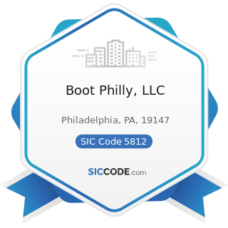 Boot Philly, LLC - SIC Code 5812 - Eating Places