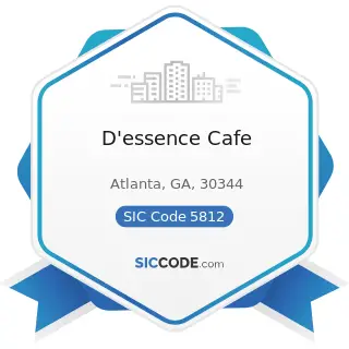 D'essence Cafe - SIC Code 5812 - Eating Places