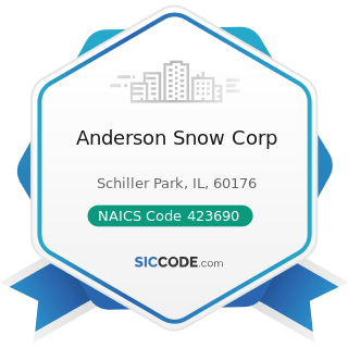 Anderson Snow Corp - NAICS Code 423690 - Other Electronic Parts and Equipment Merchant...