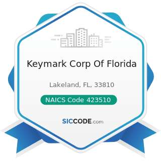 Keymark Corp Of Florida - NAICS Code 423510 - Metal Service Centers and Other Metal Merchant...