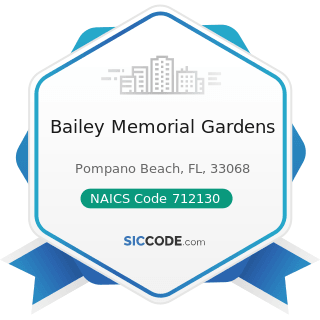 Bailey Memorial Gardens - NAICS Code 712130 - Zoos and Botanical Gardens