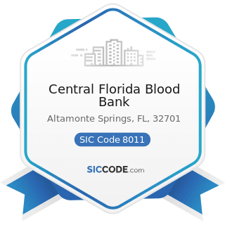 Central Florida Blood Bank - SIC Code 8011 - Offices and Clinics of Doctors of Medicine