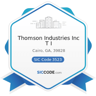 Thomson Industries Inc T I - SIC Code 3523 - Farm Machinery and Equipment