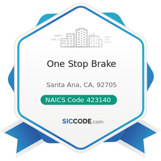 One Stop Brake - NAICS Code 423140 - Motor Vehicle Parts (Used) Merchant Wholesalers