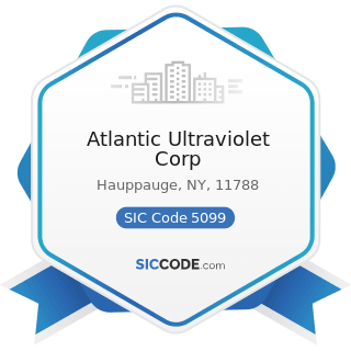 Atlantic Ultraviolet Corp - SIC Code 5099 - Durable Goods, Not Elsewhere Classified