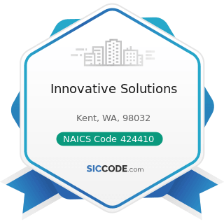 Innovative Solutions - NAICS Code 424410 - General Line Grocery Merchant Wholesalers