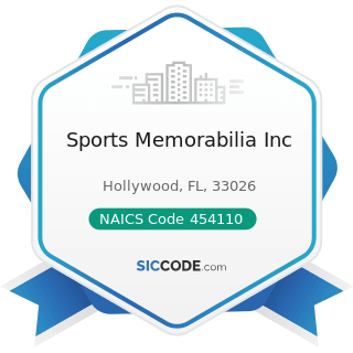 Sports Memorabilia Inc - NAICS Code 454110 - Electronic Shopping and Mail-Order Houses