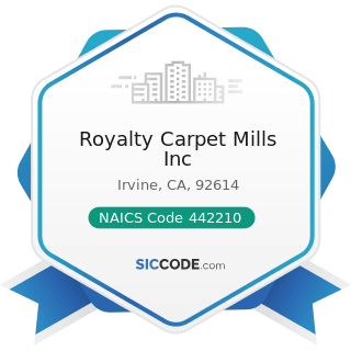 Royalty Carpet Mills Inc - NAICS Code 442210 - Floor Covering Stores