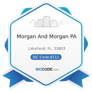 Morgan And Morgan PA - SIC Code 8111 - Legal Services