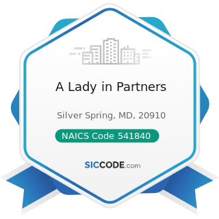 A Lady in Partners - NAICS Code 541840 - Media Representatives