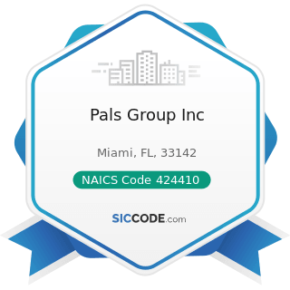 Pals Group Inc - NAICS Code 424410 - General Line Grocery Merchant Wholesalers