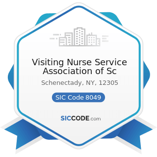 Visiting Nurse Service Association of Sc - SIC Code 8049 - Offices and Clinics of Health...