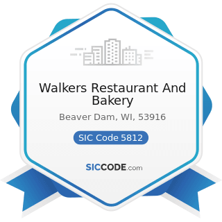 Walkers Restaurant And Bakery - SIC Code 5812 - Eating Places