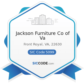 Jackson Furniture Co of Va - SIC Code 5099 - Durable Goods, Not Elsewhere Classified