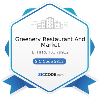 Greenery Restaurant And Market - SIC Code 5812 - Eating Places