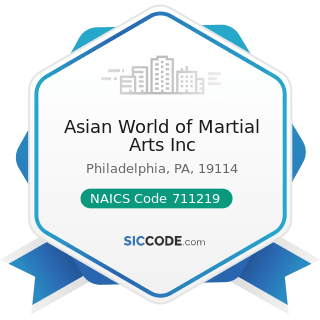 Asian World of Martial Arts Inc - NAICS Code 711219 - Other Spectator Sports