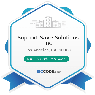 Support Save Solutions Inc - NAICS Code 561422 - Telemarketing Bureaus and Other Contact Centers