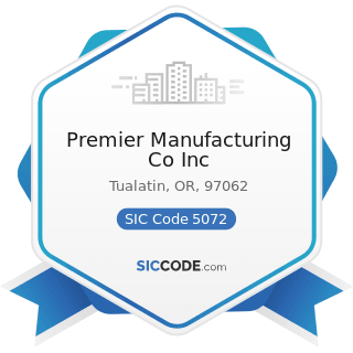 Premier Manufacturing Co Inc - SIC Code 5072 - Hardware