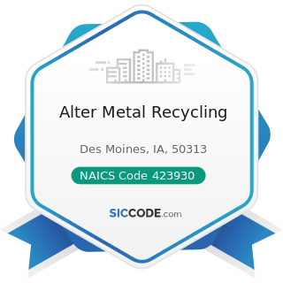 Alter Metal Recycling - NAICS Code 423930 - Recyclable Material Merchant Wholesalers