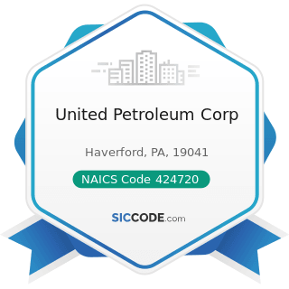 United Petroleum Corp - NAICS Code 424720 - Petroleum and Petroleum Products Merchant...