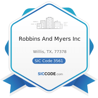 Robbins And Myers Inc - SIC Code 3561 - Pumps and Pumping Equipment