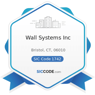 Wall Systems Inc - SIC Code 1742 - Plastering, Drywall, Acoustical, and Insulation Work
