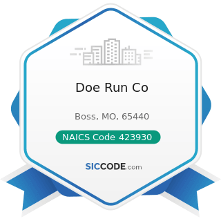 Doe Run Co - NAICS Code 423930 - Recyclable Material Merchant Wholesalers