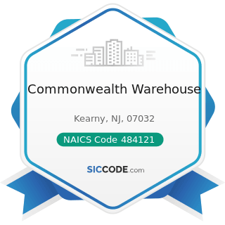 Commonwealth Warehouse - NAICS Code 484121 - General Freight Trucking, Long-Distance, Truckload