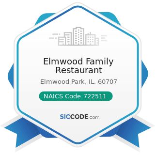 Elmwood Family Restaurant - NAICS Code 722511 - Full-Service Restaurants