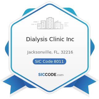 Dialysis Clinic Inc - SIC Code 8011 - Offices and Clinics of Doctors of Medicine