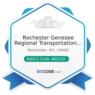 Rochester Genesee Regional Transportation Authorit - NAICS Code 485210 - Interurban and Rural...