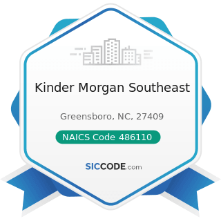 Kinder Morgan Southeast - NAICS Code 486110 - Pipeline Transportation of Crude Oil