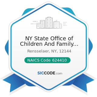 NY State Office of Children And Family Services - NAICS Code 624410 - Child Care Services
