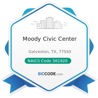 Moody Civic Center - NAICS Code 561920 - Convention and Trade Show Organizers