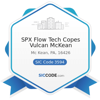 SPX Flow Tech Copes Vulcan McKean - SIC Code 3594 - Fluid Power Pumps and Motors