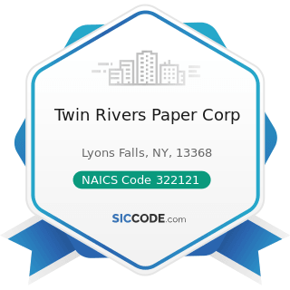 Twin Rivers Paper Corp - NAICS Code 322121 - Paper (except Newsprint) Mills