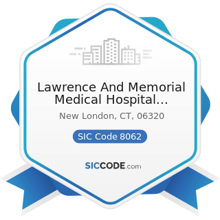 Lawrence And Memorial Medical Hospital Laboratory - SIC Code 8062 - General Medical and Surgical...